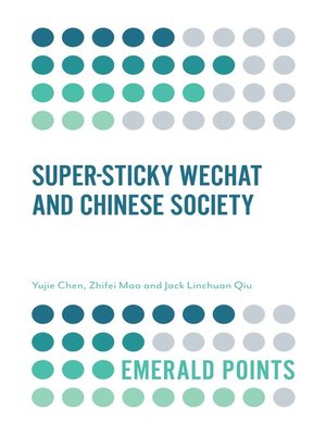 cover image of Super-sticky WeChat and Chinese Society